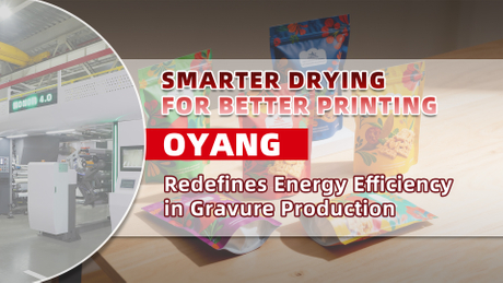 Smarter Drying for Better Printing — OYANG Redefines Energy Efficiency in Gravure Production.jpg